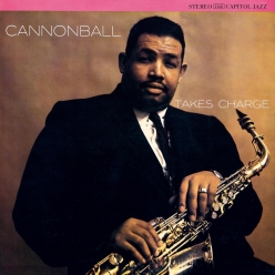 Cannonball Adderley - Cannonball Takes Charge